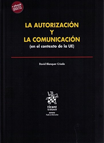 La autorización y la comunicación