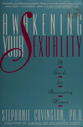 Awakening Your Sexuality