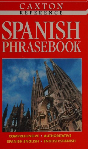 Caxton Spanish phrasebook