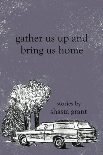 Gather Us Up and Bring Us Home