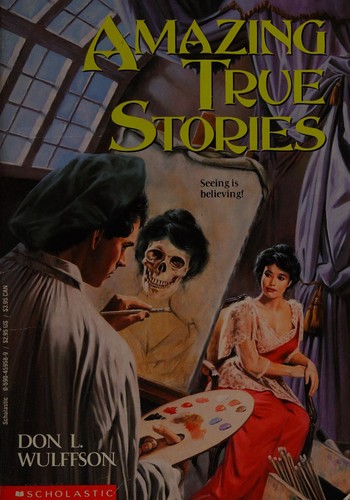 Amazing true stories