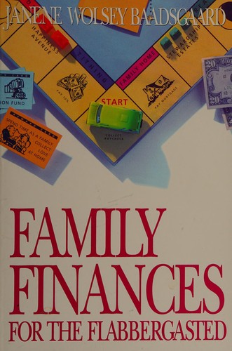 Family finances for the flabbergasted
