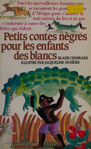 Petis Contes Negres Pour Les Enfants Des Blancs