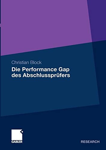 Die Performance Gap des Abschlussprüfers