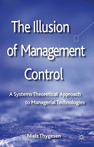 The Illusion of Management Control