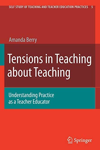 Tensions in Teaching about Teaching