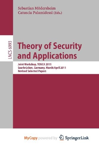 Theory of Security and Applications