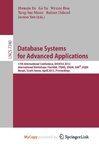 Database Systems for Advanced Applications : 17th International Conference, DASFAA 2012, International Workshops