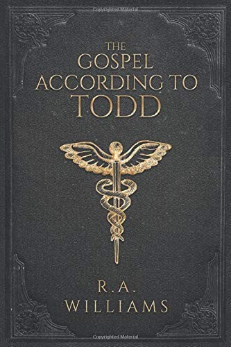 The Gospel According to Todd