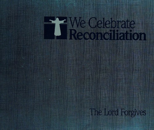 We celebrate Reconciliation