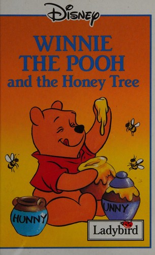 Winnie the Pooh and the Honey Tree