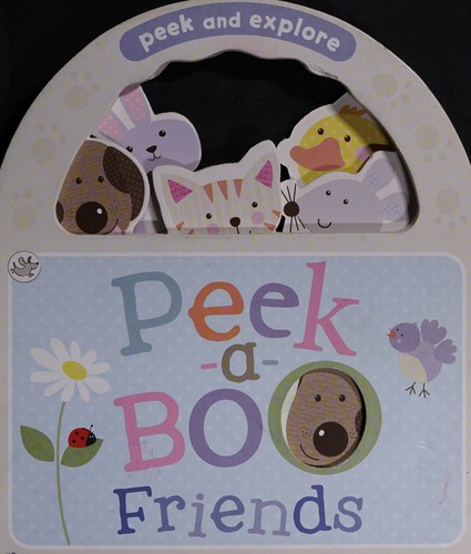 Peek-a-boo friends