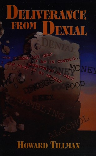 Deliverance from denial