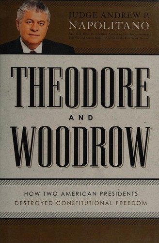 Theodore and Woodrow