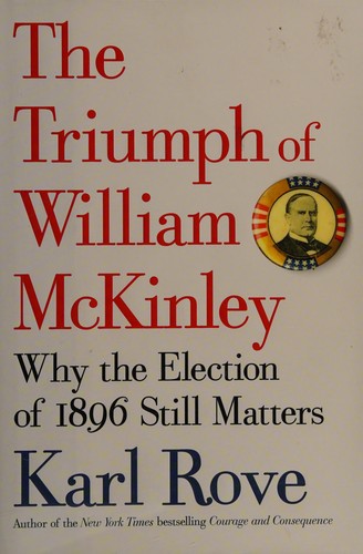 The triumph of William McKinley