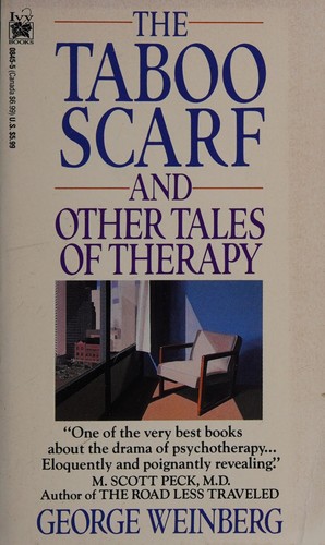 The Taboo Scarf and Other Tales of Therapy