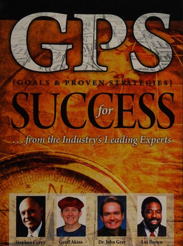 GPS (goals & proven strategies) for success