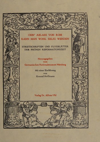 Ohn' Ablass von Rom kann man wohl selig werden