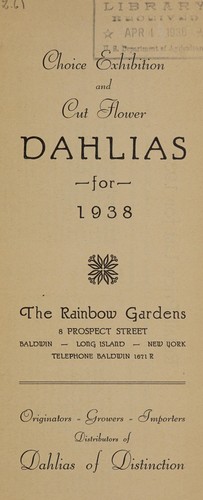 Choice exhibition and cut flower dahlias for 1938