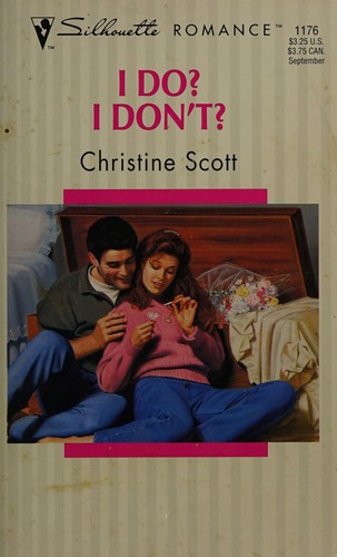 I Do? I Don't?