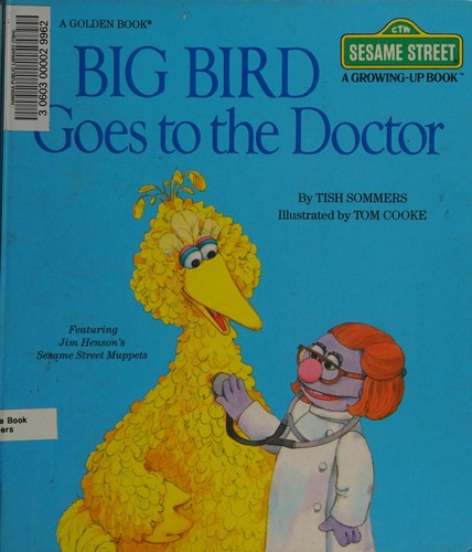 Big Bird goes to the doctor