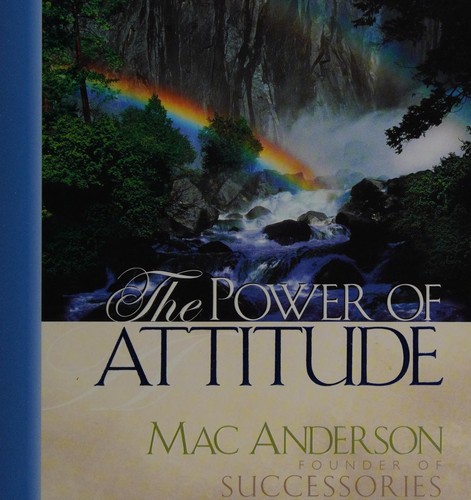 The power of attitude