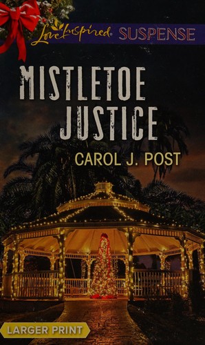 Mistletoe Justice