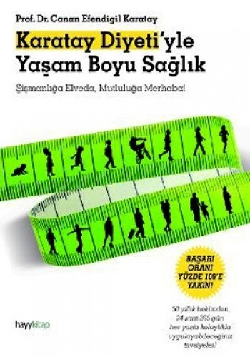 Karatay Diyeti'yle Yaşam Boyu Sağlık
