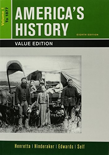 America's History, Value Edition, Volume 1 8e & Sources for America's History, Volume 1 8e
