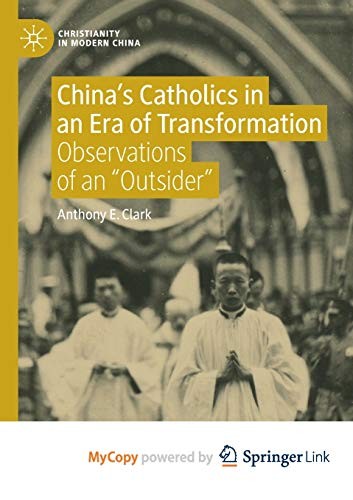 China's Catholics in an Era of Transformation