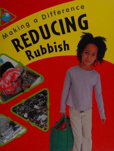 Reducing rubbish