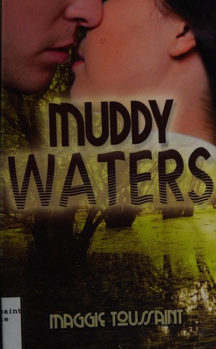 Muddy waters