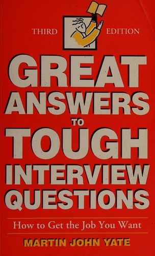 Great answers to tough interview questions