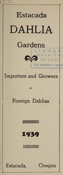 Estacada Dahlia Gardens, importers and growers of foreign dahlias