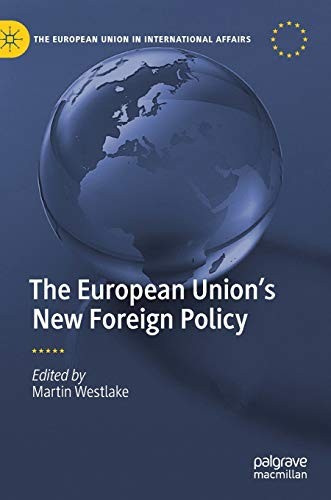 The European Union’s New Foreign Policy