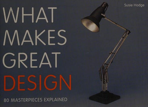 What makes great design
