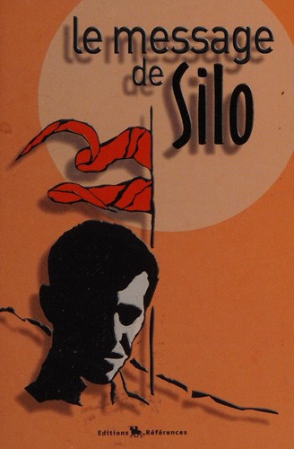 Le message de Silo