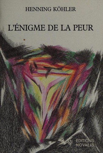 L'énigme de la peur