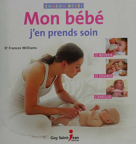 Mon bébé, j'en prends soin
