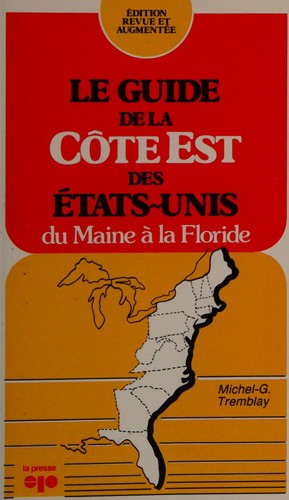 Le guide de la côte est des États-Unis