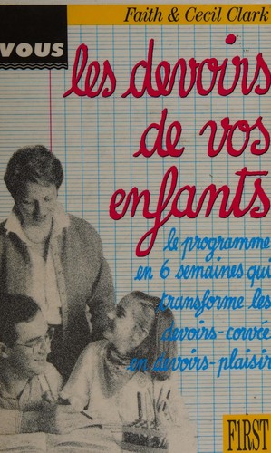 Vous et les devoirs de vos enfants