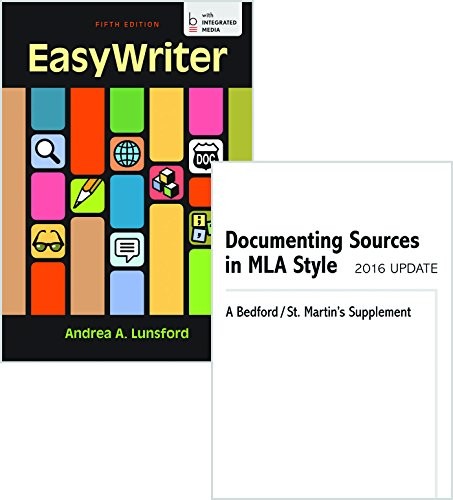 EasyWriter 5e & Documenting Sources in MLA Style