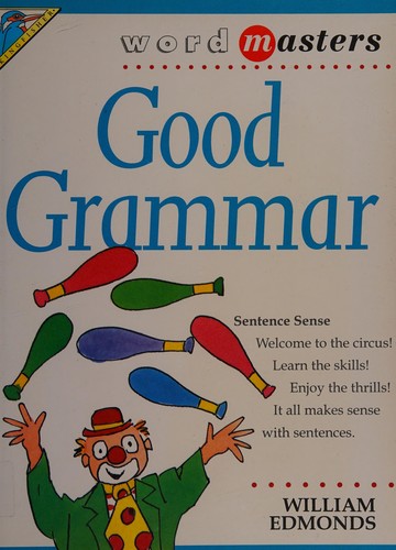 Good Grammar (Wordmasters)