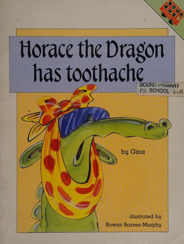 Horace the dragon has toothache
