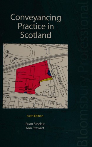 Conveyancing Practice in Scotland