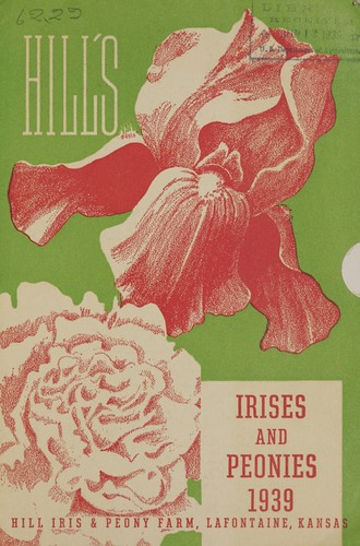 Hill's irises and peonies, 1939