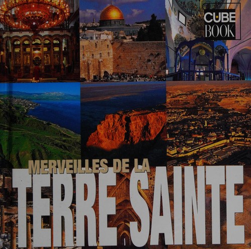 Merveilles de la Terre sainte