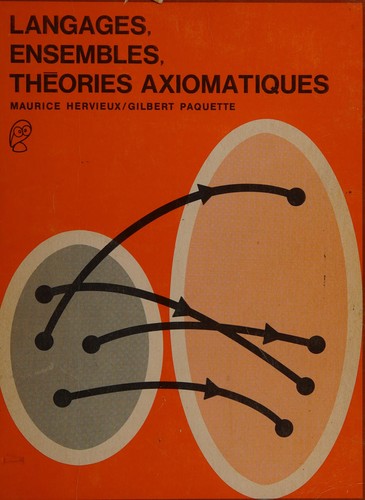 Langages, ensembles, théories axiomatiques