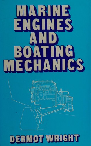 Marine engines and boating mechanics