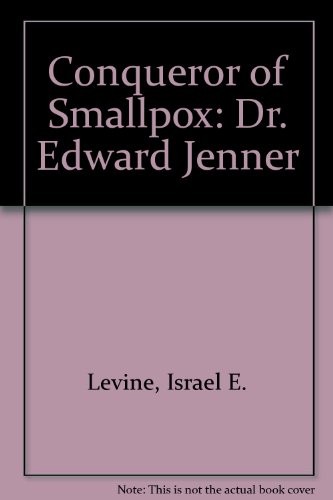 Conqueror of smallpox